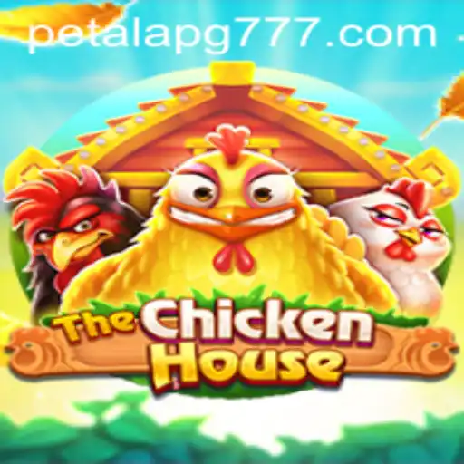 TheChickenHouse: Mergulhe no Universo de Estratégia e Aventura com Petala PG